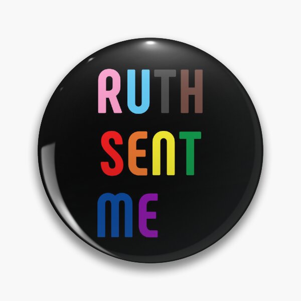 Item preview, Ruth Sent Me. LGBT. LGBTQ Pride designed and sold by Subtle Pride Shop.
