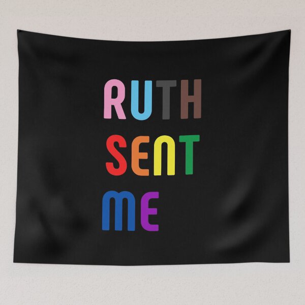 Item preview, Ruth Sent Me. LGBT. LGBTQ Pride designed and sold by Subtle Pride Shop.