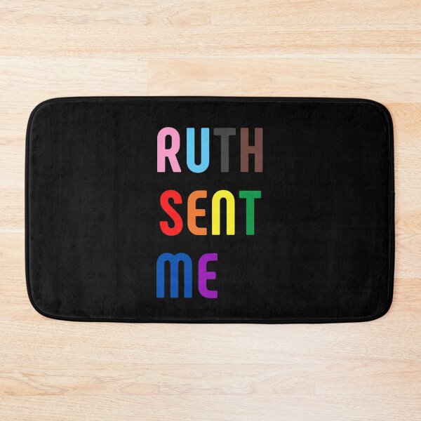 Item preview, Ruth Sent Me. LGBT. LGBTQ Pride designed and sold by Subtle Pride Shop.