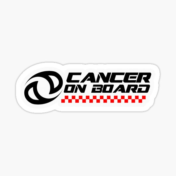 Cancer on Board! Sticker