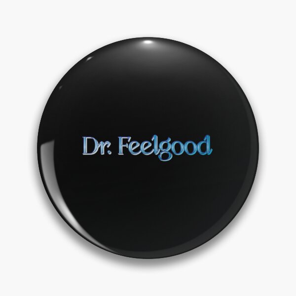 Item preview, dr feelgood designed and sold by jossfiew.