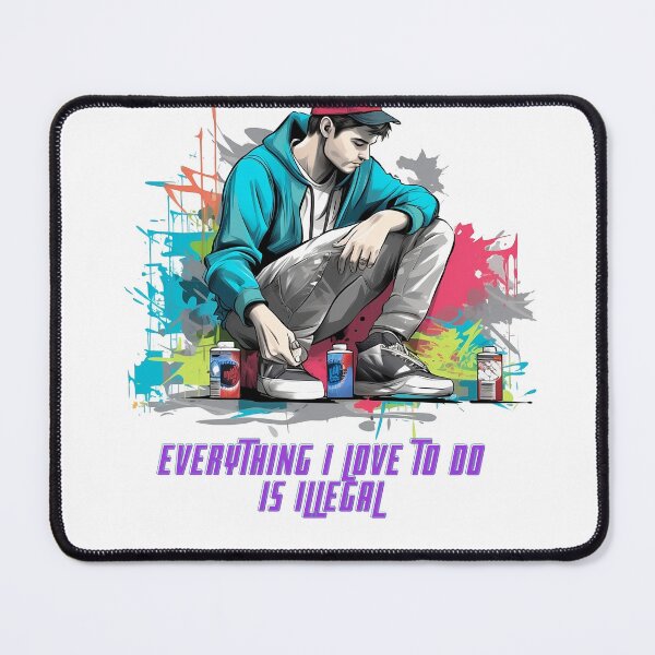 Item preview, everything i love to do is illegal designed and sold by FunkyFlow.