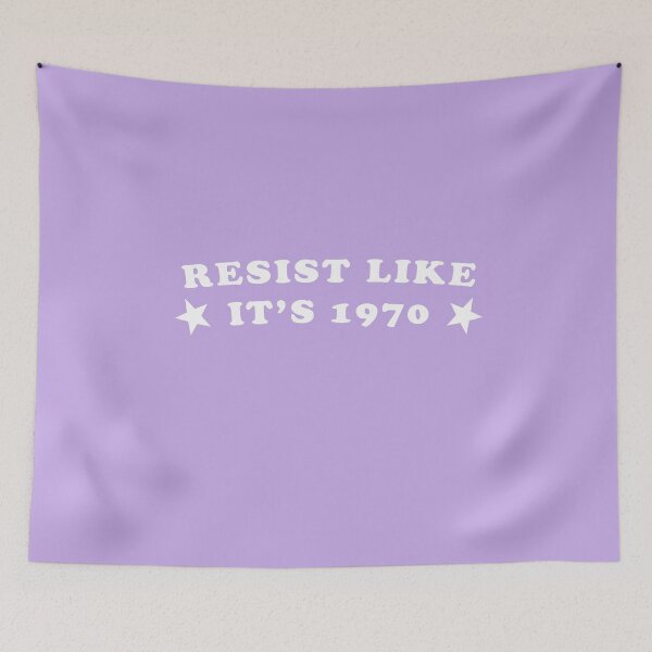 Item preview, Resist Like It's 1970  designed and sold by Nattowills.