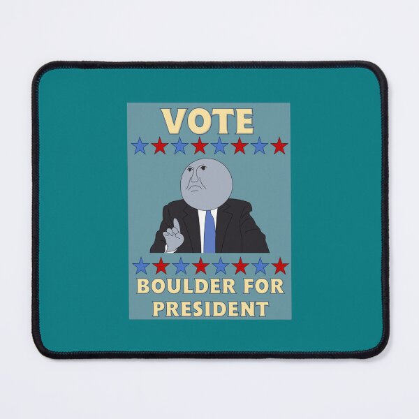 Item preview, Boulder for President    designed and sold by andradess.