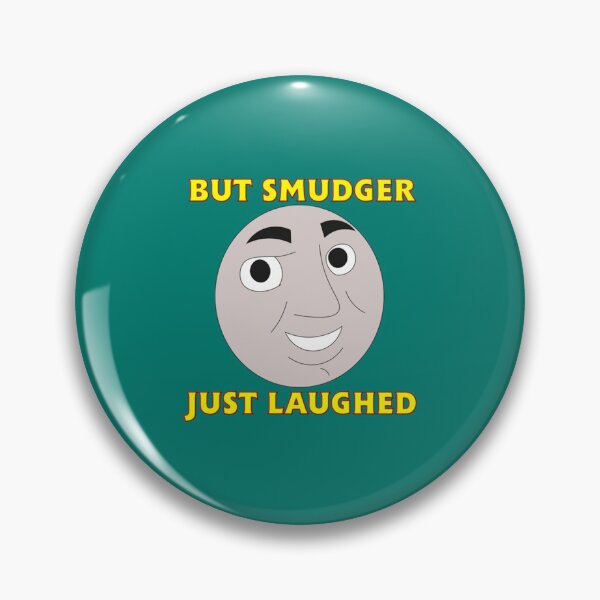 Item preview, But Smudger Just Laughed   designed and sold by andradess.