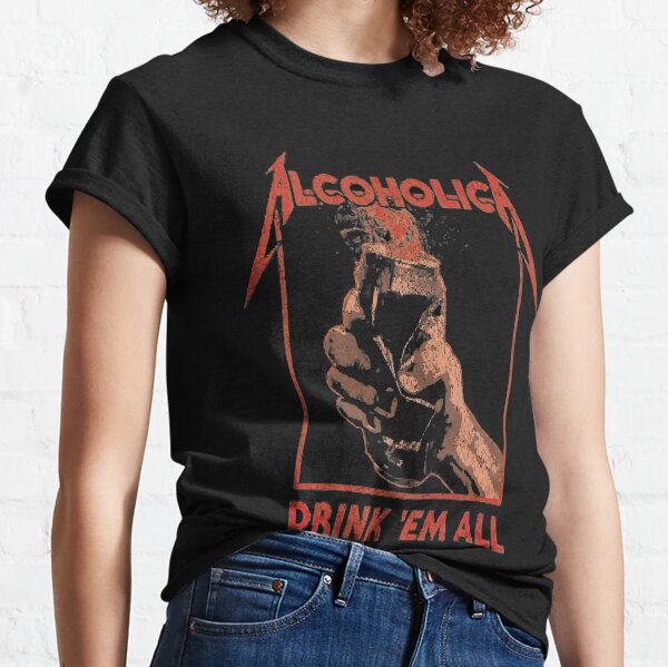 Item preview, Alcoholica - Drink 'Em All designed and sold by Inferil.