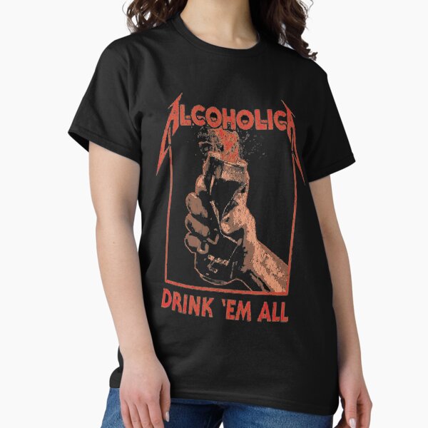 Item preview, Alcoholica - Drink 'Em All designed and sold by Inferil.