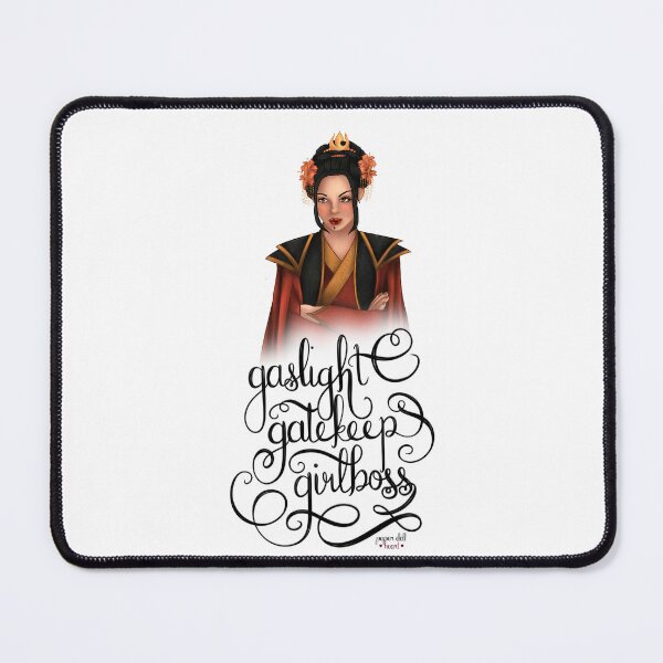 Item preview, gaslight gatekeep girlboss (azula) designed and sold by paperdollheart.