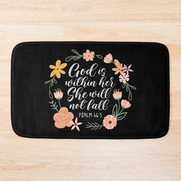 Item preview, God Is Within Her She Will Not Fall - Psalm 46:5  designed and sold by amazingjoy.