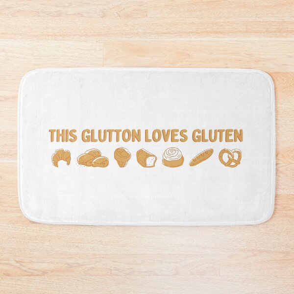 Item preview, This Glutton Loves Gluten designed and sold by AProperLemon.