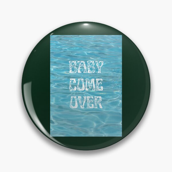 Item preview, baby come over beyonce lyrics  designed and sold by dariuselmer.