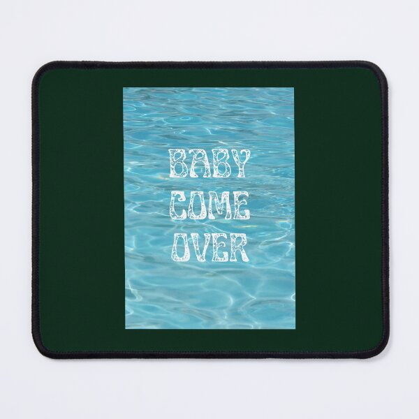 Item preview, baby come over beyonce lyrics  designed and sold by dariuselmer.