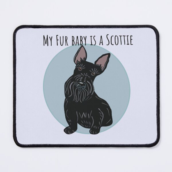 Item preview, My Fur Baby Is A Scottie designed and sold by Janpaints22.