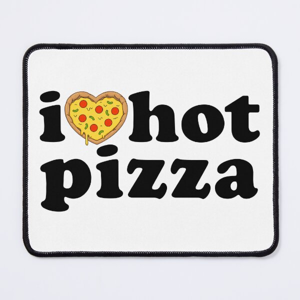Item preview, I Love Hot Pizza designed and sold by TeeArcade84.