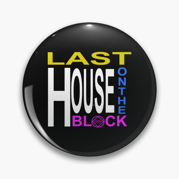 Item preview, Last House On The Block Narcotics Anonymous 12 step recovery  designed and sold by CounsellorCron.