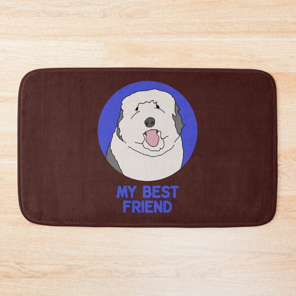 Item preview, Old English Sheepdog My Best Friend designed and sold by LoveWaffle.