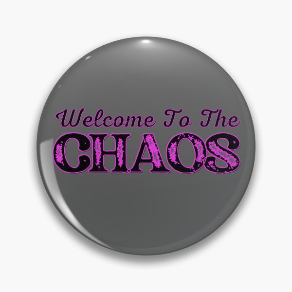 Item preview, Welcome to the Chaos designed and sold by KatePrada.