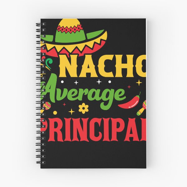 Item preview, Mexican Food Cinco De Mayo Nacho Average Principal designed and sold by Mc-R.