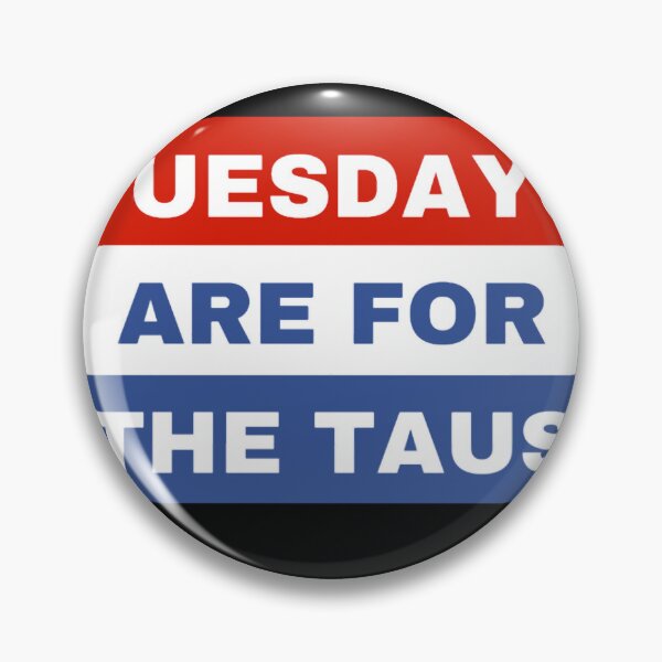 Item preview, Tuesdays are for the Taus designed and sold by andrewpamula.