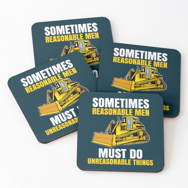 Item preview, Sometimes Reasonable Men Must Do Unreasonable Things  designed and sold by albau789.