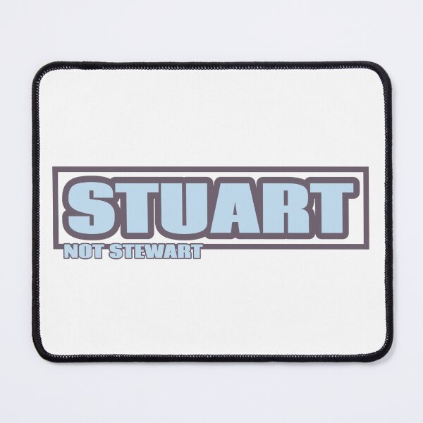 Item preview, Stuart Not Stewart designed and sold by JoseyMiles.