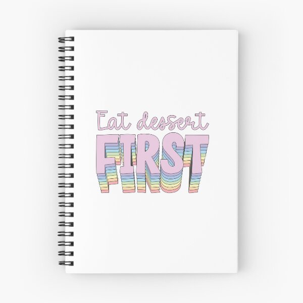 Item preview, Eat dessert first designed and sold by TheSimpleSloth.