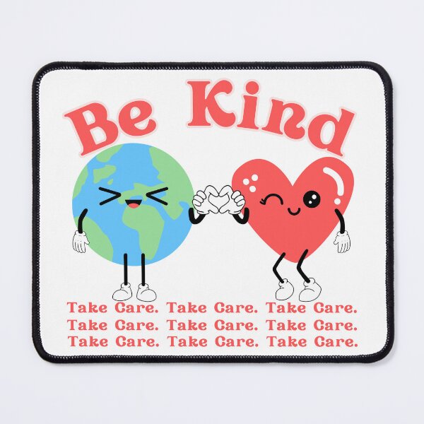 Item preview, Be Kind l Take Care designed and sold by GabbyC03.