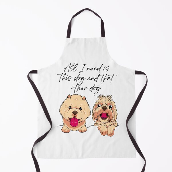Item preview, All I need is this dog and that other dog designed and sold by A6tan-graphiste.