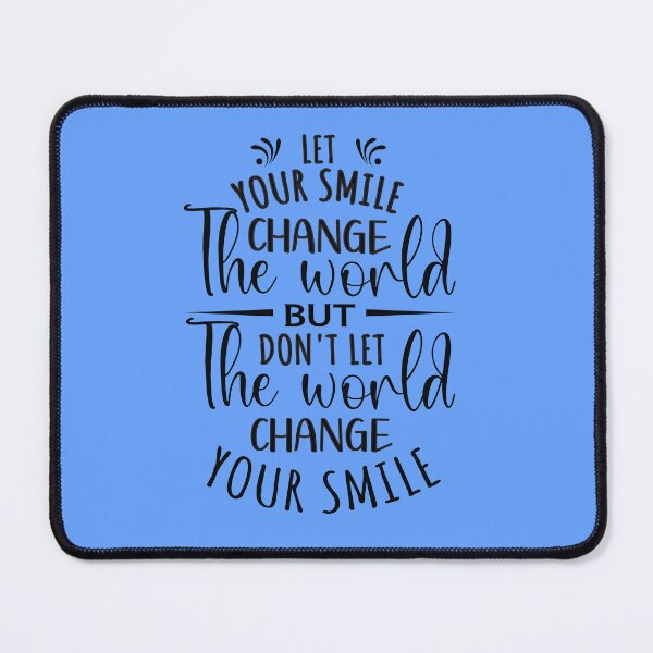 Item preview, Let Your Smile Change The World designed and sold by Giro-design.