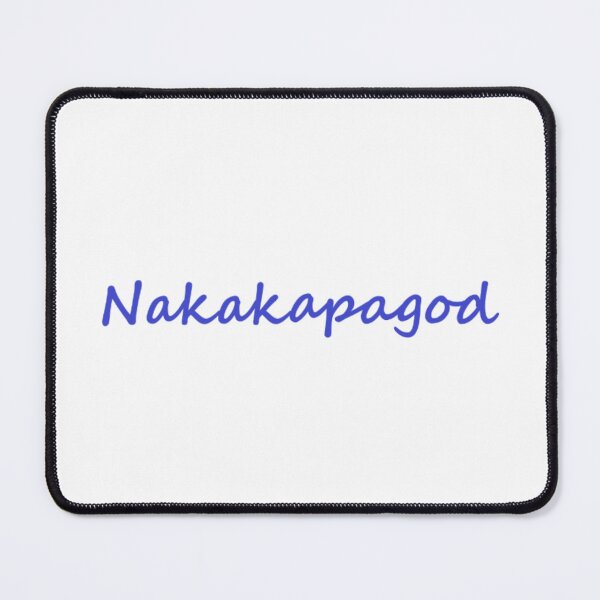 Item preview, Nakakapagod = So tiring / exhausting TAGALOG designed and sold by PabloBSanchez.