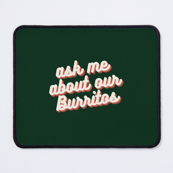 Item preview, ask me about our Burritos designed and sold by aidancona.