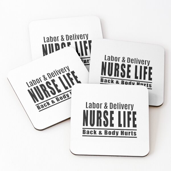 Item preview, Back And Body Hurts - Labor And Delivery Nurse Life designed and sold by aidancona.