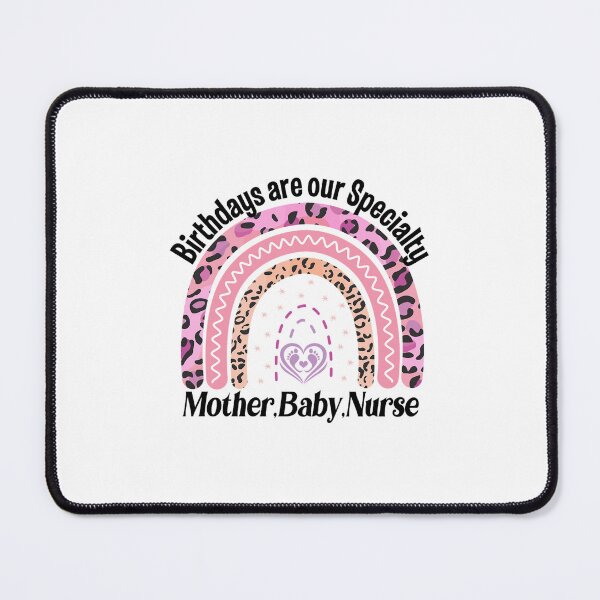Item preview, Birthdays are our specialty L_amp_D Nurse,nursing team, Labor And Delivery Nurse Rainbow(5) designed and sold by aidancona.