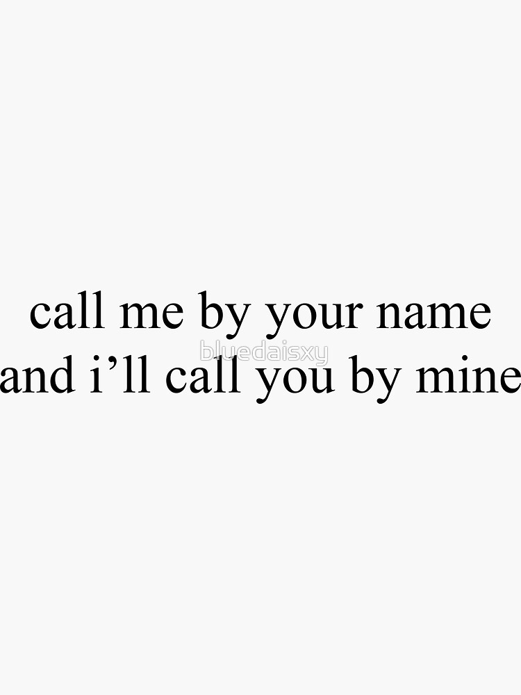 if you call me i'll be on my way