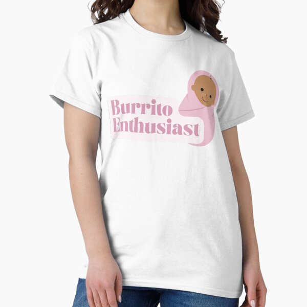 Item preview, Burrito Enthusiast L_amp_D nurse designed and sold by aidancona.