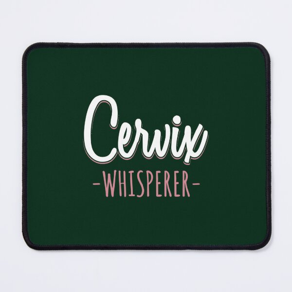 Item preview, Cervix Whisperer - Labor And Delivery Nurse designed and sold by aidancona.