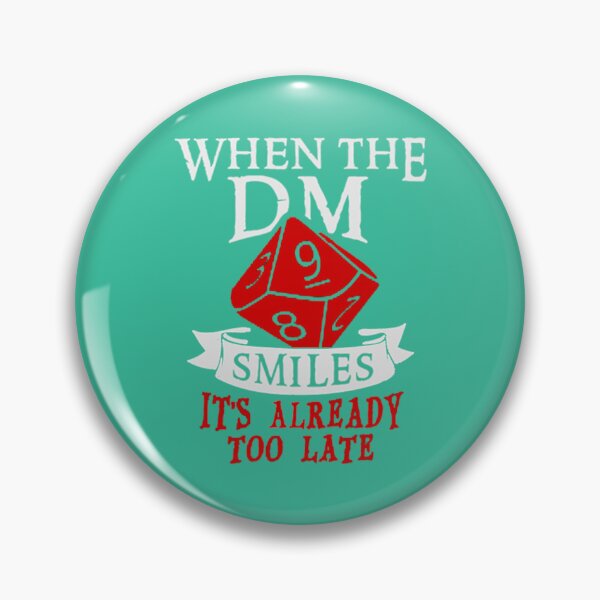 Item preview, when the DM smiles  designed and sold by DallasBurns.