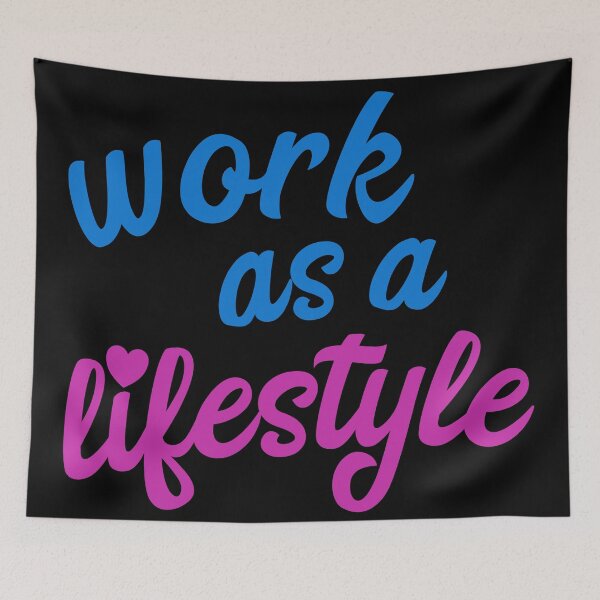 Item preview, Work As A Lifestyle Embrace Entrepreneurship Work-life Balance Mindset Gift designed and sold by Maljonic.