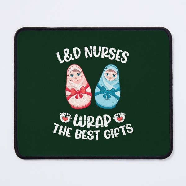 Item preview, L_amp_D Nurses Wrap The Best Gifts Labor And Delivery Nurse designed and sold by egandalziel.