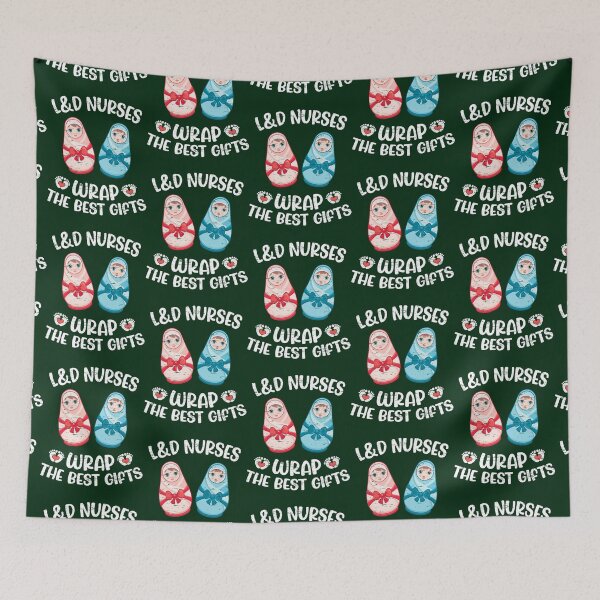 Item preview, L_amp_D Nurses Wrap The Best Gifts Labor And Delivery Nurse designed and sold by egandalziel.