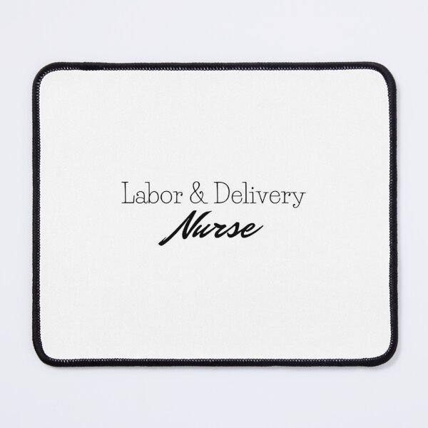 Item preview, Labor _amp_ Delivery Nurse (1) designed and sold by egandalziel.