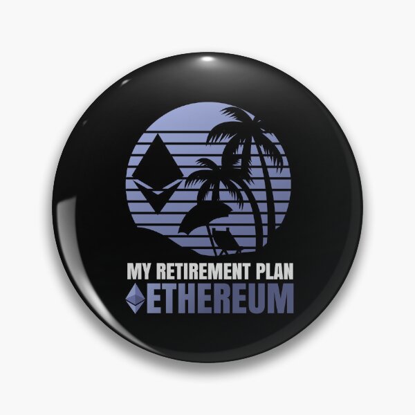 Item preview, My Retirement Plan Ethereum Crypto Bitcoin designed and sold by Pubi.