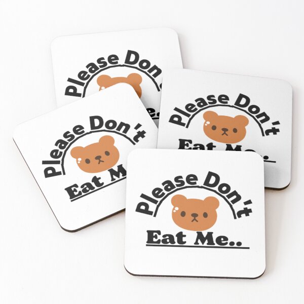 Item preview, serenity bear - Please don't eat me  designed and sold by AnimalWorldArtt.