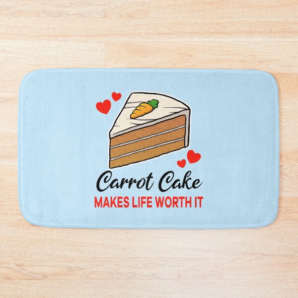 Artikelvorschau, Carrot Cake makes life worth it entworfen und verkauft von jonmlam.