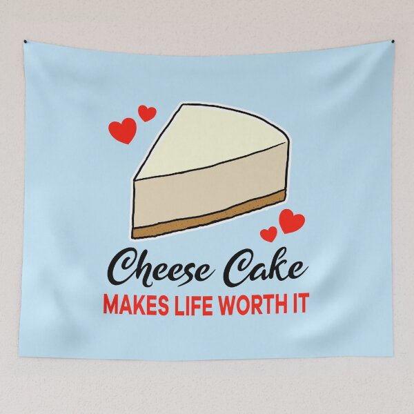 Item preview, Cheese Cake makes life worth it designed and sold by jonmlam.