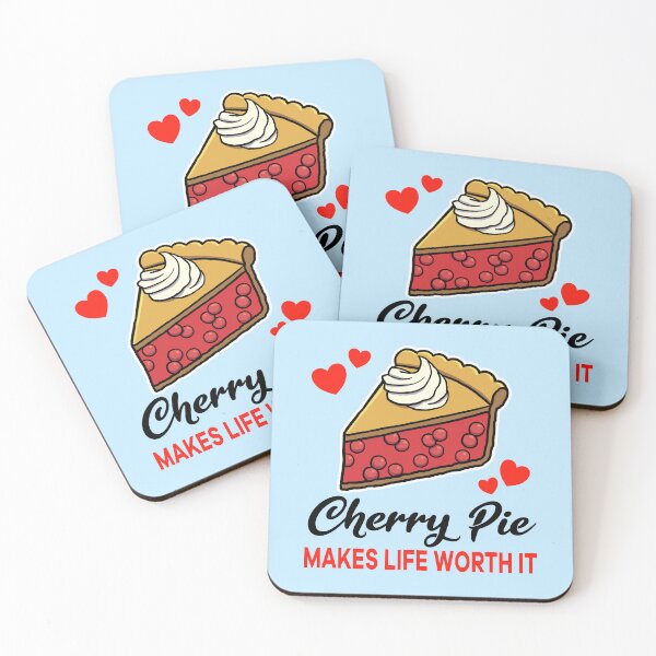 Item preview, Cherry Pie makes life worth it designed and sold by jonmlam.
