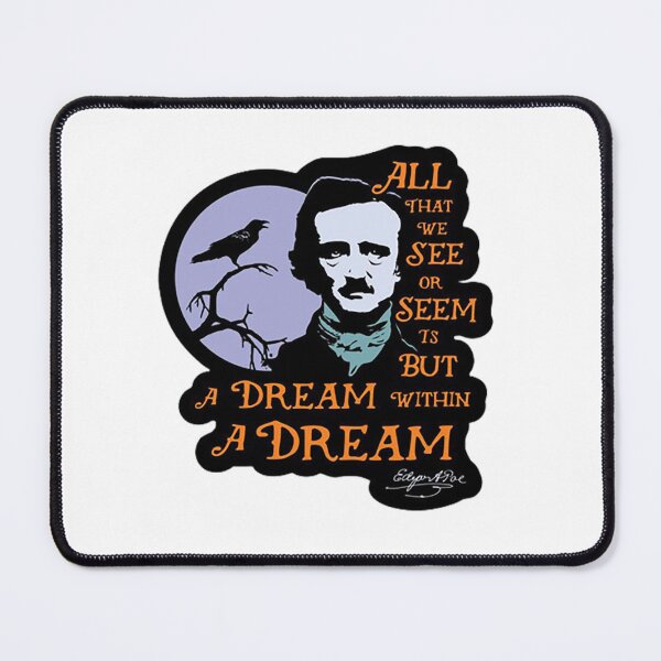 Item preview, Edgar Allan Poe Dream Within A Dream designed and sold by ErinOwens2.