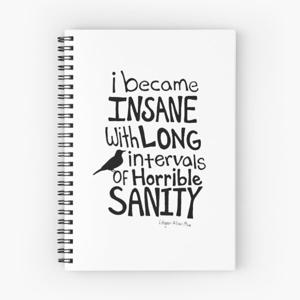 Item preview, I Became Insane... Quote by Edgar Allan Poe designed and sold by ErinOwens2.