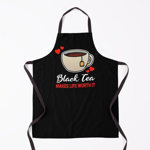 Item preview, Black Tea makes life worth it saying designed and sold by jonmlam.