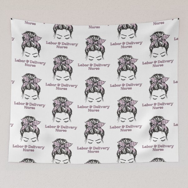 Item preview, Labor and delivery nurse Messy bunL and D NurseGifts for Labor+Delivery nurse designed and sold by farrerradley.